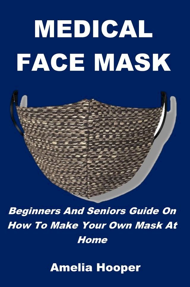  MEDICAL FACE MASK(Kobo/電子書)