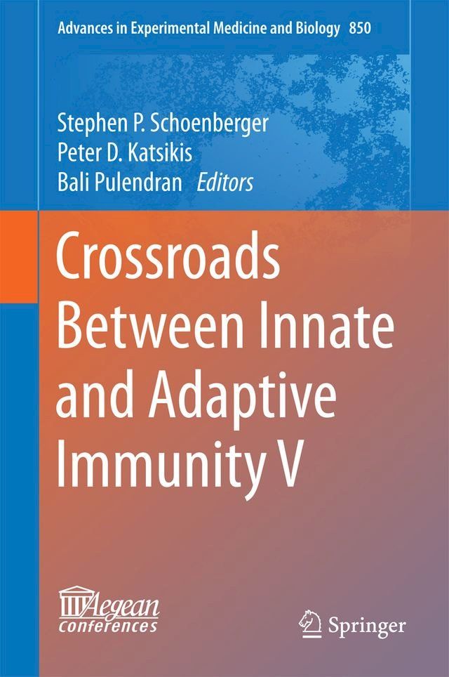  Crossroads Between Innate and Adaptive Immunity V(Kobo/電子書)