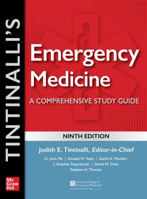 Tintinalli's Emergency Medicine: A Comprehensive Study Guide, 9th edition(Kobo/電子書)