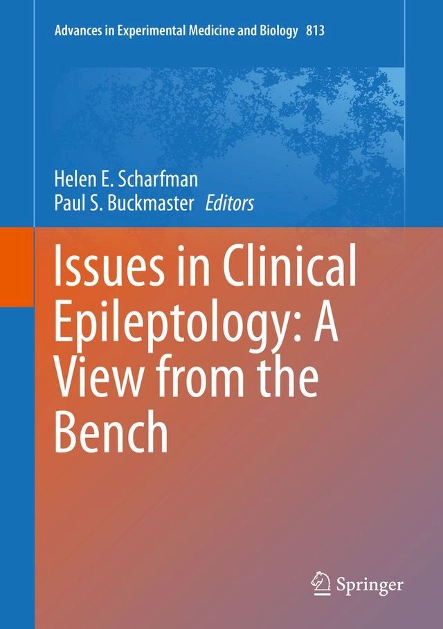  Issues in Clinical Epileptology: A View from the Bench(Kobo/電子書)