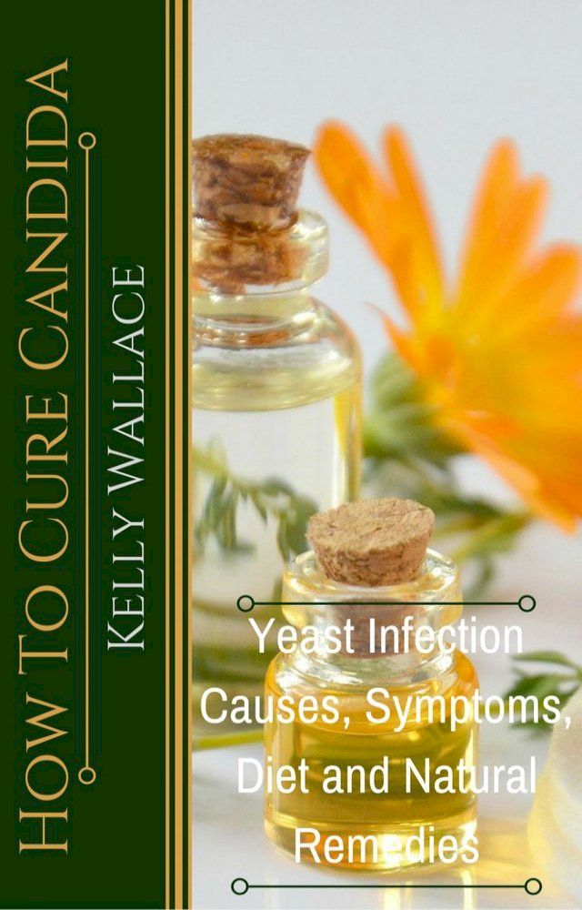  How To Cure Candida(Kobo/電子書)