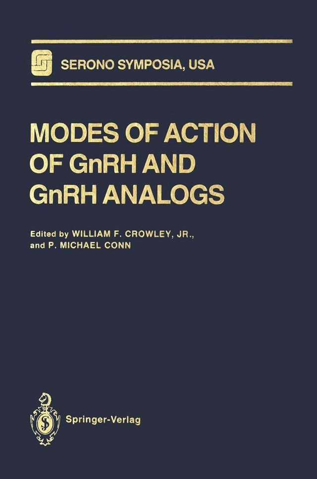  Modes of Action of GnRH and GnRH Analogs(Kobo/電子書)