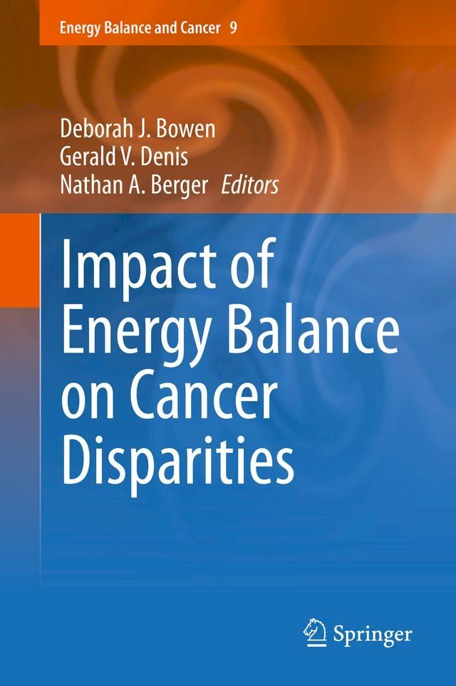  Impact of Energy Balance on Cancer Disparities(Kobo/電子書)