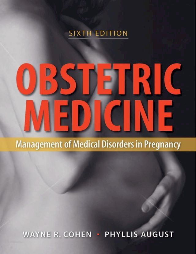  Obstetric Medicine, 6e(Kobo/電子書)