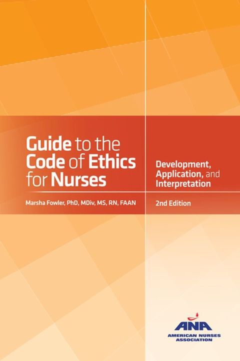 Guide to the Code of Ethics for Nurses(Kobo/電子書)