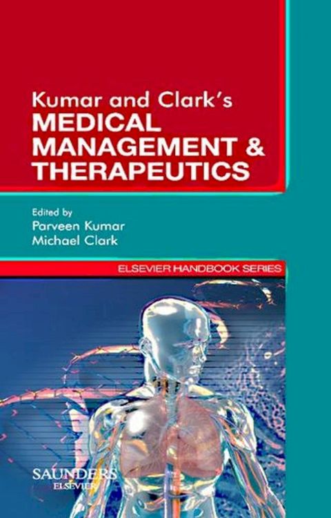 Kumar & Clark's Medical Management and Therapeutics - E-Book(Kobo/電子書)