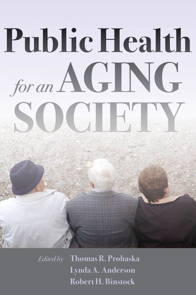  Public Health for an Aging Society(Kobo/電子書)