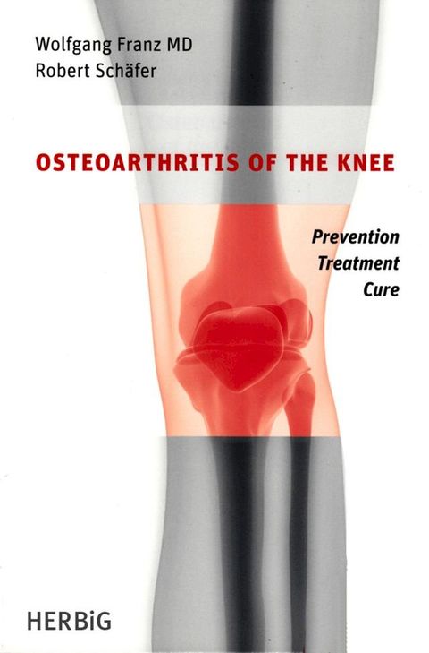 Osteoarthritis of the knee(Kobo/電子書)