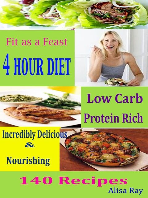 Fit as a Feast 4 Hour Diet(Kobo/電子書)