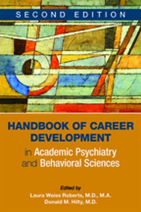 Handbook of Career Development in Academic Psychiatry and Behavioral Sciences(Kobo/電子書)