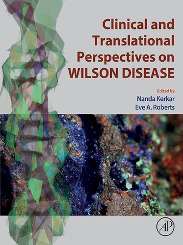  Clinical and Translational Perspectives on WILSON DISEASE(Kobo/電子書)