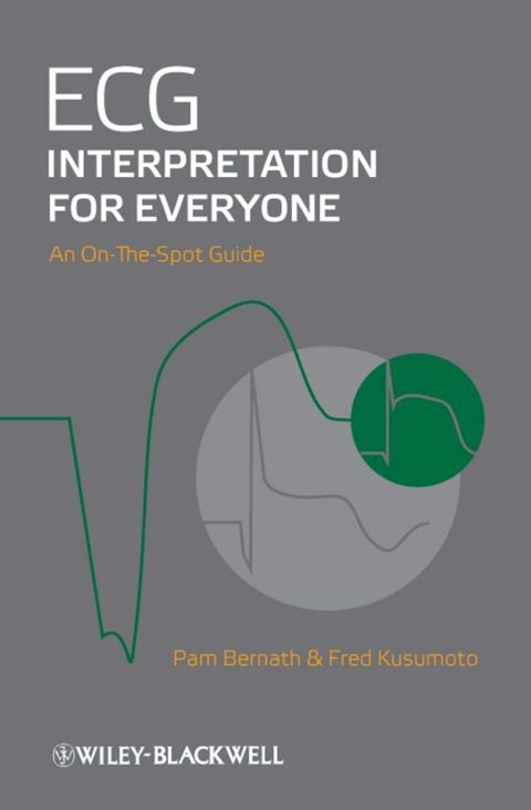 ECG Interpretation for Everyone(Kobo/電子書)