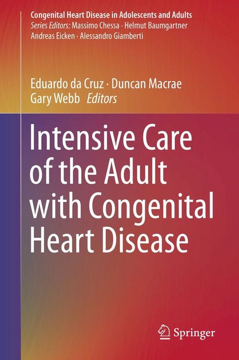 Intensive Care of the Adult with Congenital Heart Disease(Kobo/電子書)