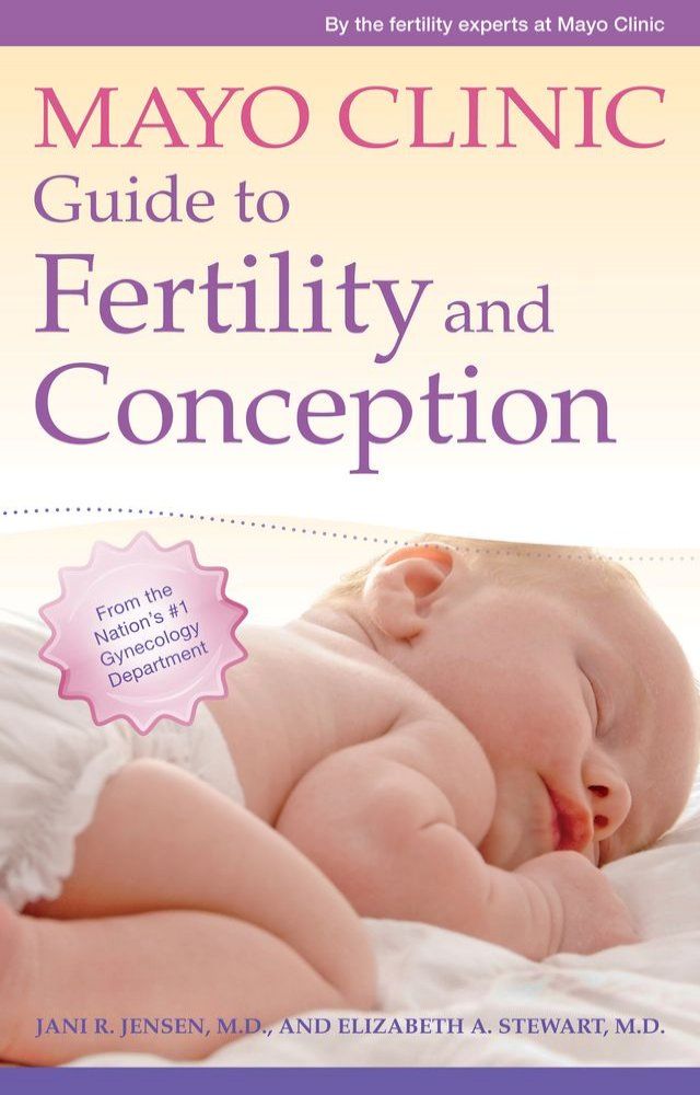  Mayo Clinic Guide to Fertility and Conception(Kobo/電子書)