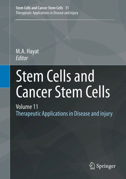 Stem Cells and Cancer Stem Cells, Volume 11(Kobo/電子書)