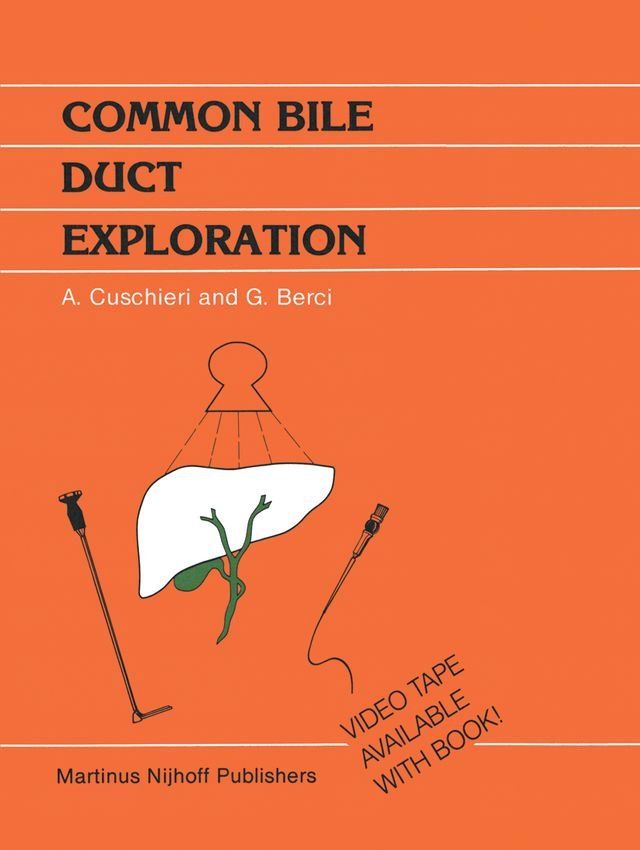  Common Bile Duct Exploration(Kobo/電子書)