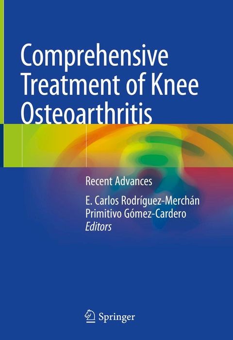 Comprehensive Treatment of Knee Osteoarthritis(Kobo/電子書)