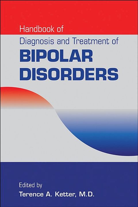 Handbook of Diagnosis and Treatment of Bipolar Disorders(Kobo/電子書)