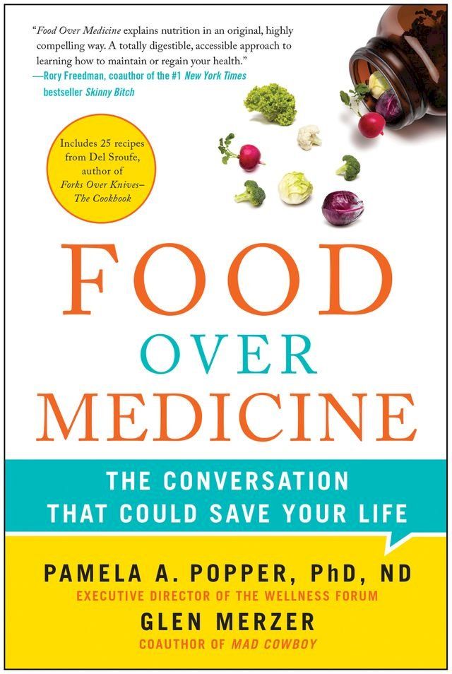  Food Over Medicine(Kobo/電子書)