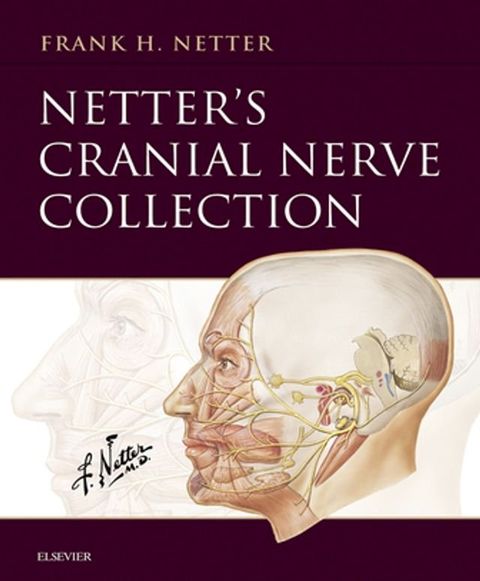 Netter’s Cranial Nerve Collection(Kobo/電子書)