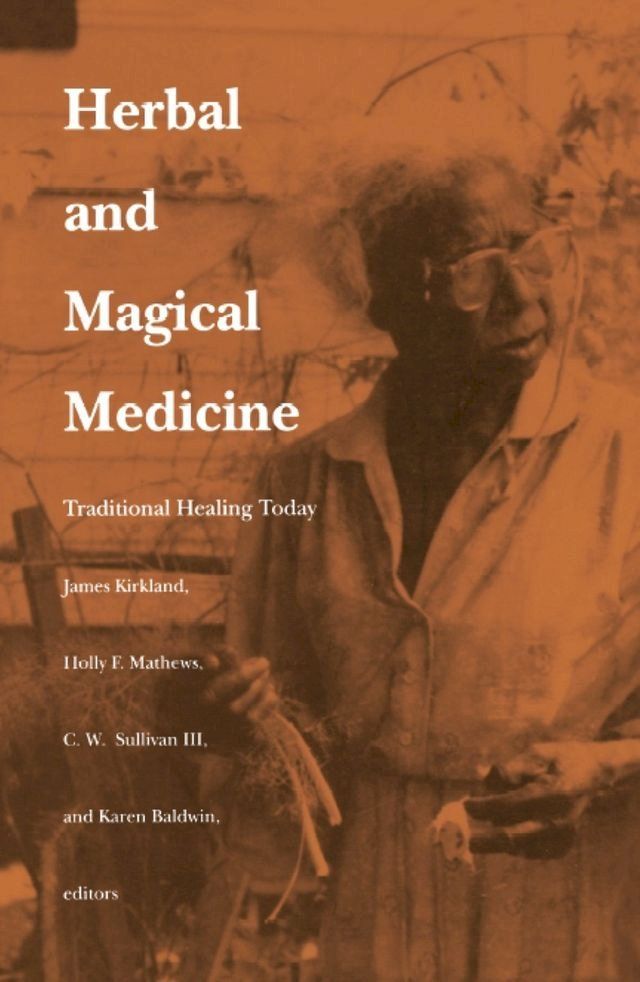  Herbal and Magical Medicine(Kobo/電子書)