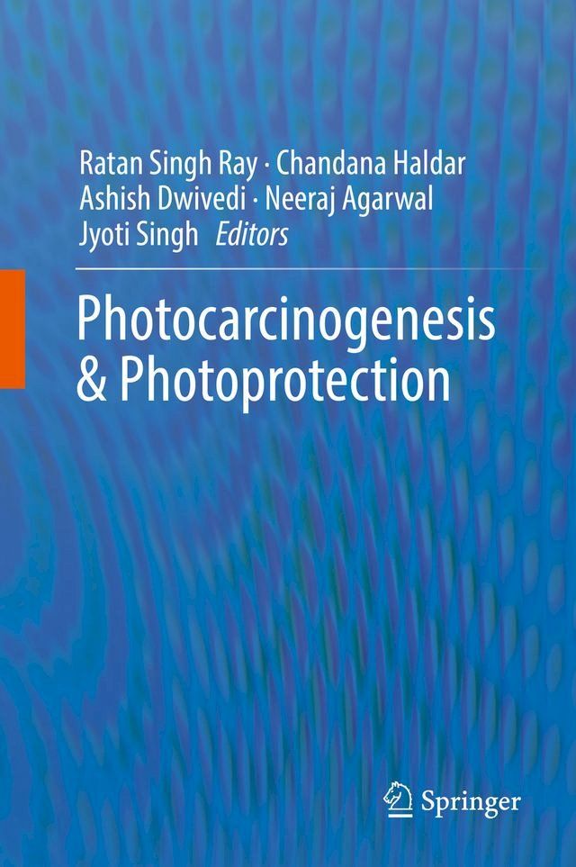  Photocarcinogenesis & Photoprotection(Kobo/電子書)