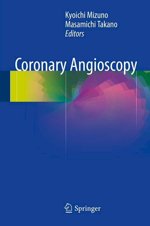 Coronary Angioscopy(Kobo/電子書)