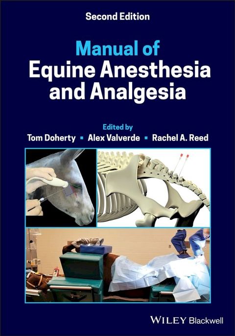 Manual of Equine Anesthesia and Analgesia(Kobo/電子書)