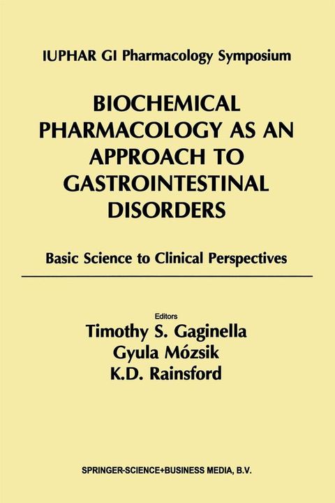 Biochemical Pharmacology as an Approach to Gastrointestinal Disorders(Kobo/電子書)