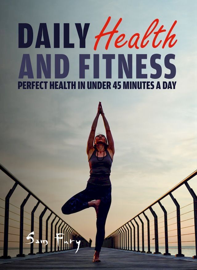  Daily Health and Fitness(Kobo/電子書)