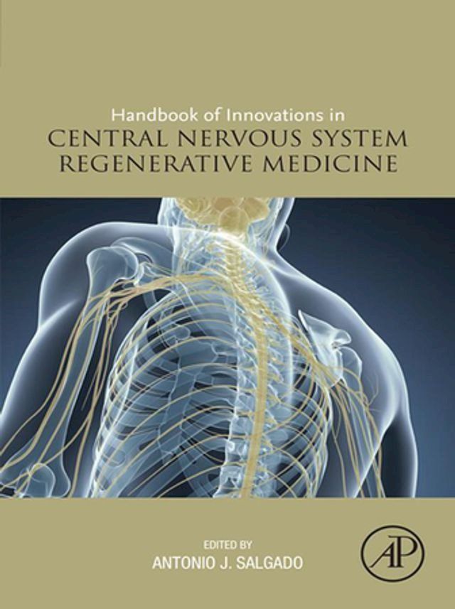  Handbook of Innovations in Central Nervous System Regenerative Medicine(Kobo/電子書)