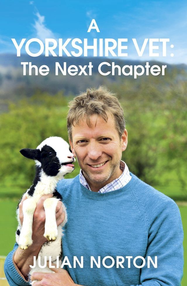  A Yorkshire Vet: The Next Chapter(Kobo/電子書)