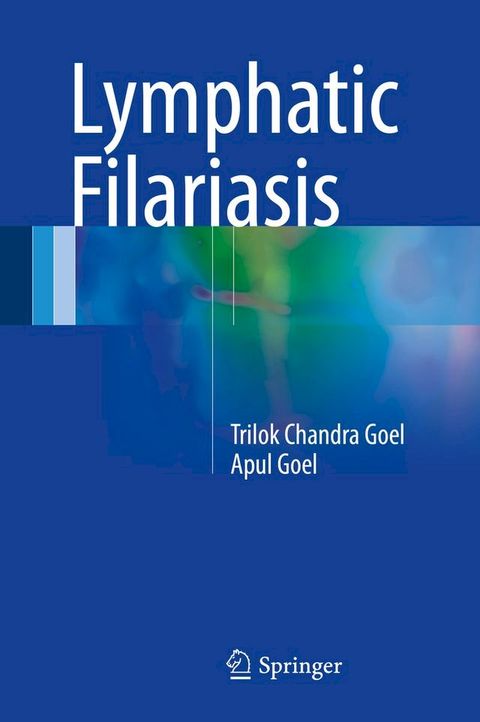 Lymphatic Filariasis(Kobo/電子書)