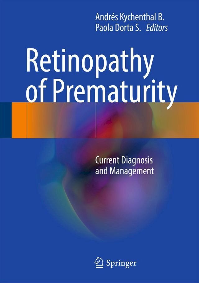  Retinopathy of Prematurity(Kobo/電子書)