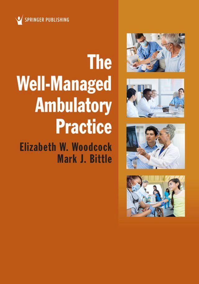  The Well-Managed Ambulatory Practice(Kobo/電子書)