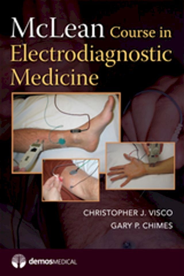  McLean Course in Electrodiagnostic Medicine(Kobo/電子書)