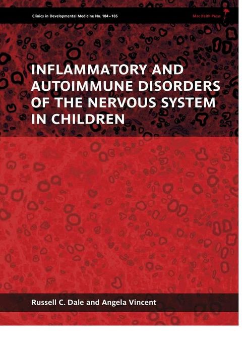 Inflammatory and Autoimmune Disorders of the Nervous System in Children(Kobo/電子書)