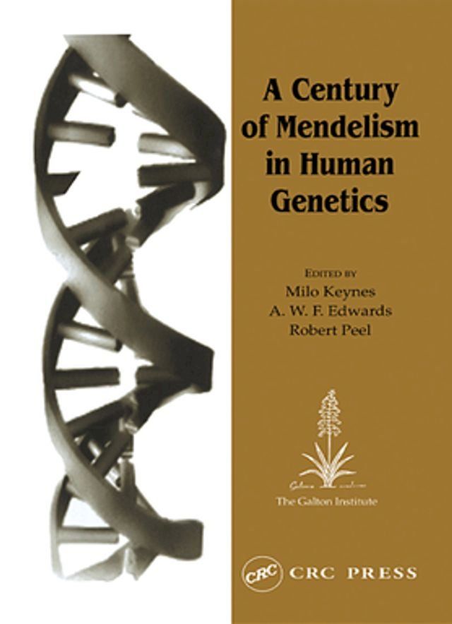  A Century of Mendelism in Human Genetics(Kobo/電子書)