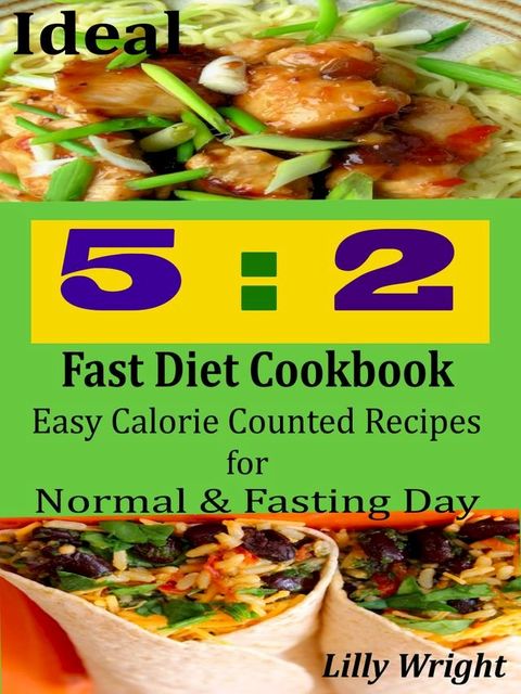 Ideal 5:2 Fast Diet Cookbook(Kobo/電子書)