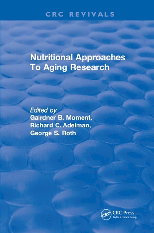  Nutritional Approaches To Aging Research(Kobo/電子書)