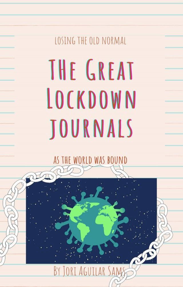  The Great Lockdown Journals(Kobo/電子書)