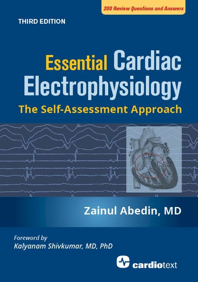  Essential Cardiac Electrophysiology, Third Edition(Kobo/電子書)