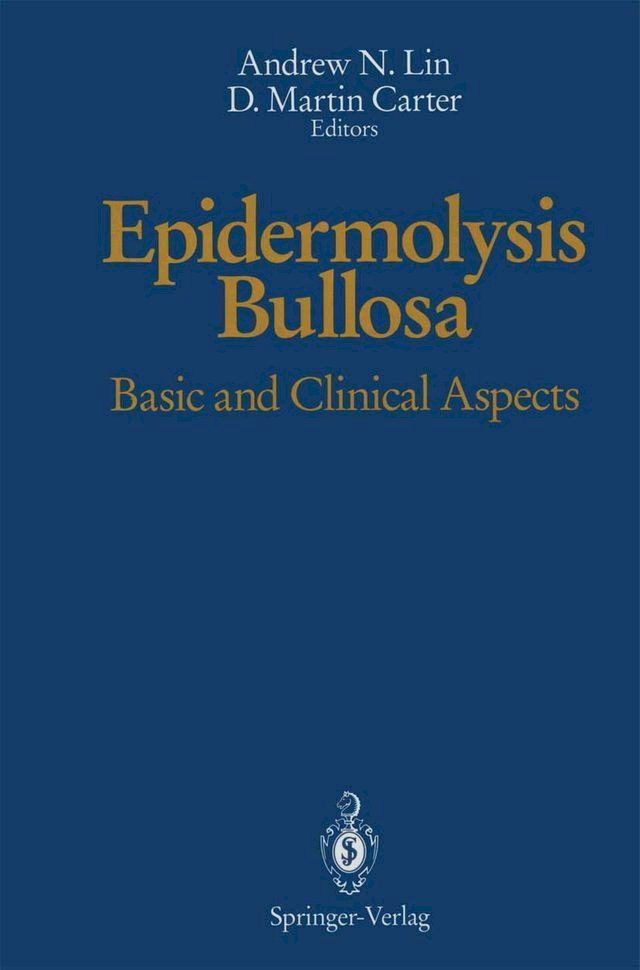  Epidermolysis Bullosa(Kobo/電子書)