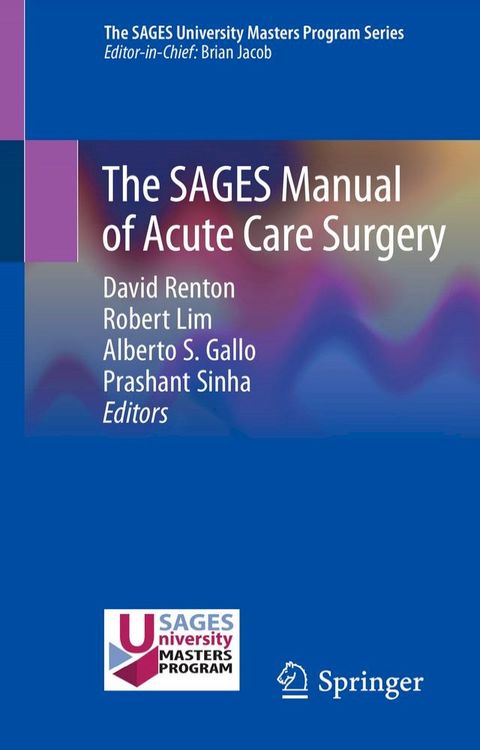 The SAGES Manual of Acute Care Surgery(Kobo/電子書)