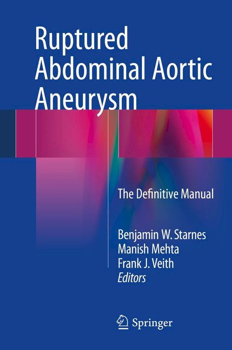 Ruptured Abdominal Aortic Aneurysm(Kobo/電子書)