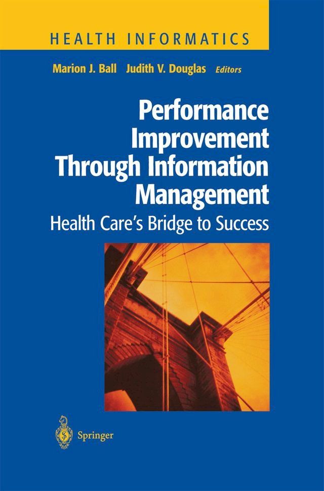  Performance Improvement Through Information Management(Kobo/電子書)