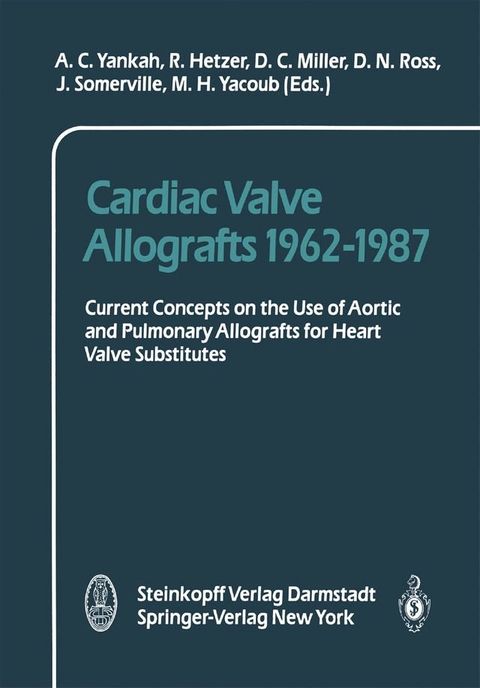 Cardiac Valve Allografts 1962–1987(Kobo/電子書)