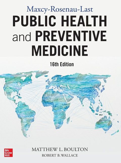 Maxcy-Rosenau-Last Public Health and Preventive Medicine: Sixteenth Edition(Kobo/電子書)