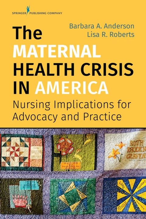 The Maternal Health Crisis in America(Kobo/電子書)