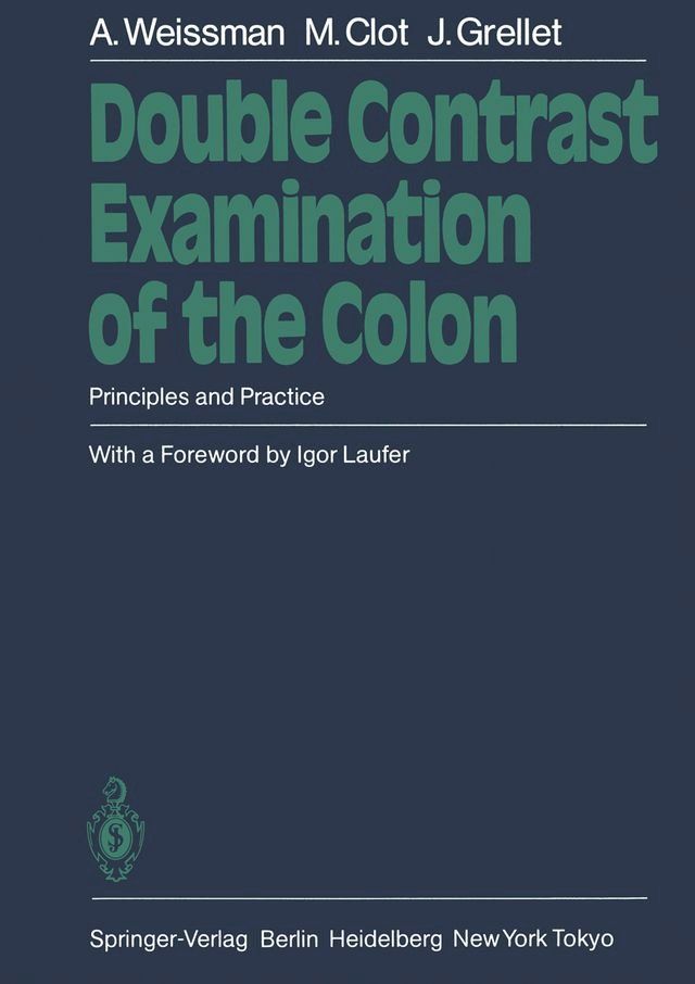  Double Contrast Examination of the Colon(Kobo/電子書)